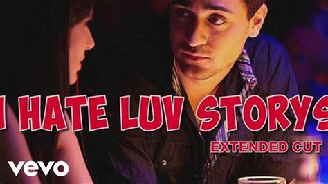 lv hate story|i hate love story mp3.